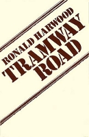 Book Cover for Tramway Road by Ronald Harwood