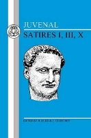 Book Cover for Juvenal: Satires I, III, X by Juvenal