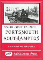 Book Cover for Portsmouth to Southampton by Vic Mitchell, Keith Smith