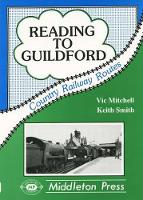 Book Cover for Reading to Guildford by Vic Mitchell, Keith Smith