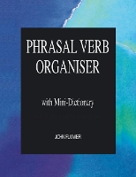 Book Cover for Phrasal Verb Organiser by John Flower