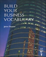 Book Cover for Build Your Business Vocabulary by John Flower