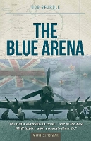 Book Cover for The Blue Arena by Bob Spurdle