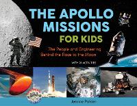 Book Cover for The Apollo Missions for Kids by Jerome Pohlen