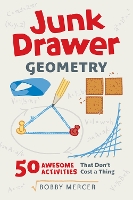 Book Cover for Junk Drawer Geometry by Bobby Mercer