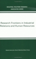 Book Cover for Research Frontiers in Industrial Relations and Human Resources by David Lewin