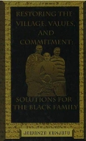 Book Cover for Restoring the Village, Values, and Commitment by Dr. Jawanza Kunjufu