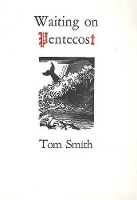 Book Cover for Waiting on Pentecost by Dr Tom Smith