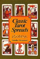 Book Cover for Classic Tarot Spreads by Sandor Konraad