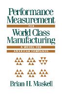 Book Cover for Performance Measurement for World Class Manufacturing by Brian H. Maskell