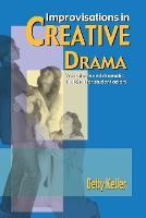 Book Cover for Improvisations in Creative Drama by Keller