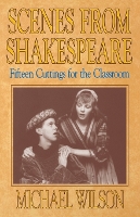 Book Cover for Scenes from Shakespeare by Wilson