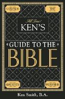 Book Cover for Ken's Guide to the Bible by Ken Smith