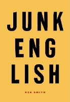 Book Cover for Junk English by Ken Smith