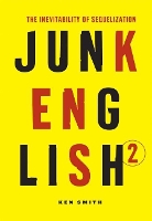 Book Cover for Junk English 2 by Ken Smith