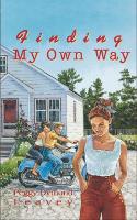 Book Cover for Finding My Own Way by Peggy Dymond Leavey