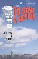 Book Cover for To Save a Nation by Geoffrey S. Smith