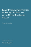 Book Cover for Early Puebloan Occupations at Tesuque By-Pass and in the Upper Rio Grande Valley Volume 40 by Charles H. McNutt