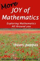 Book Cover for More Joy of Mathematics by Theoni Pappas