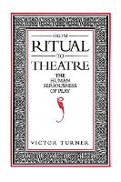 Book Cover for From Ritual to Theatre by Victor Turner
