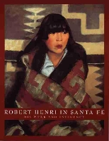 Book Cover for Robert Henri in Santa Fe by Valerie Ann Leeds