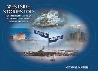 Book Cover for Westside Stories Too by Michael Harris