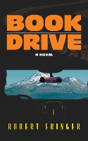 Book Cover for Book Drive by Robert Eringer