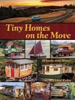 Book Cover for Tiny Homes on the Move by Lloyd Kahn