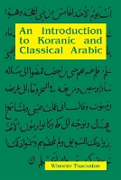 Book Cover for Introduction to Koranic & Classical Arabic by W M Thackston