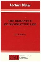 Book Cover for The Semantics of Destructive Lisp by Ian A. Mason