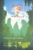 Book Cover for Windows to Our Children by Violet Oaklander