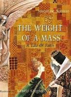 Book Cover for The Weight of a Mass by Josephine Nobisso