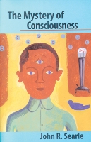 Book Cover for The Mystery of Consciousness by John R Searle