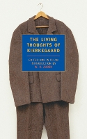 Book Cover for The Living Thoughts Of Kierkegaard by Soren Kierkegaard