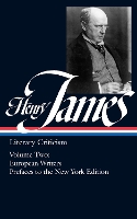 Book Cover for Henry James: Literary Criticism Vol. 2 (LOA #23) by Henry James