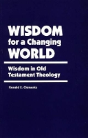 Book Cover for Wisdom for a Changing World by Ronald E Clements
