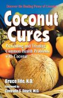 Book Cover for Coconut Cures by Dr Bruce, ND Fife