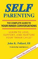 Book Cover for Self-Parenting by John K Pollard