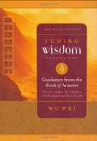 Book Cover for I Ching Wisdom by Wu Wei