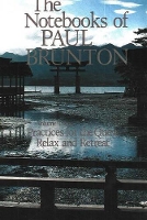 Book Cover for Practices for the Quest / Relax & Retreat by Paul Brunton