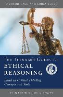 Book Cover for The Thinker's Guide to Ethical Reasoning by Richard Paul, Linda Elder