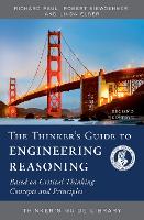 Book Cover for The Thinker's Guide to Engineering Reasoning by Richard Paul, Robert Niewoehner, Linda Elder