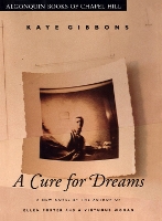 Book Cover for A Cure for Dreams by Kaye Gibbons