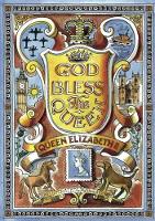 Book Cover for God Bless the Queen by Christopher Yeates