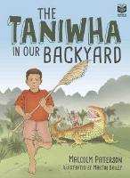 Book Cover for The Taniwha in our Backyard by Malcolm Paterson