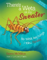 Book Cover for There's a Weta on my Sweater by Dawn McMillan