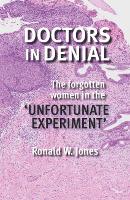 Book Cover for Doctors in Denial by Ronald W Jones