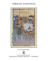 Book Cover for Persian Paintings in the Collection of the Royal Asiatic Society by B W Robinson