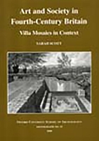 Book Cover for Art and Society in Fourth-Centry Britain by Sarah Scott