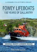 Book Cover for Fowey Lifeboats by Nicholas Leach